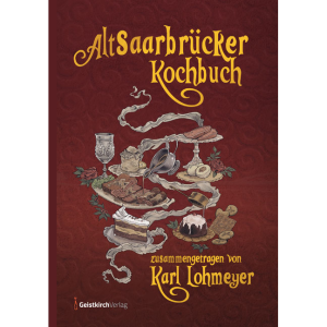 Altsaarbrücker Kochbuch