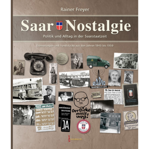 Saar-Nostalgie - Band 1